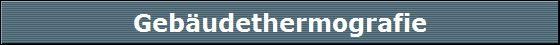 Geb�udethermografie